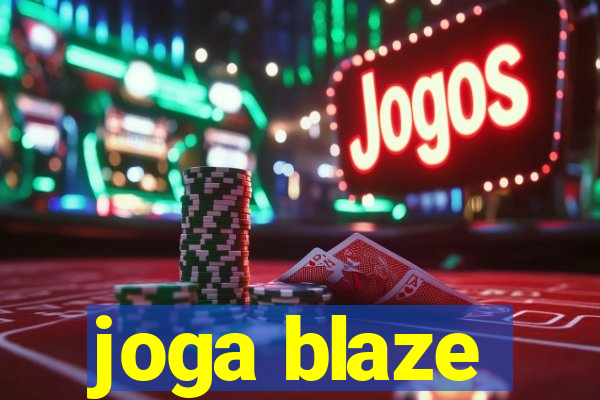 joga blaze