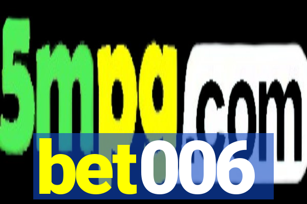 bet006