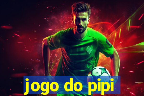 jogo do pipi