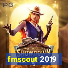 fmscout 2019