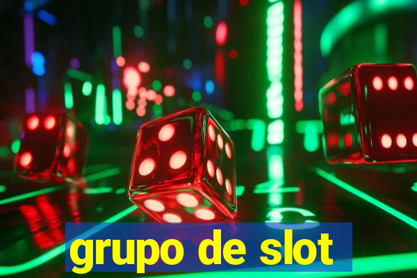 grupo de slot