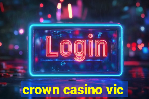 crown casino vic