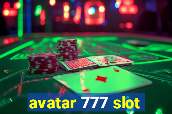 avatar 777 slot