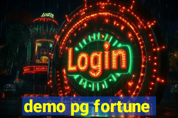 demo pg fortune