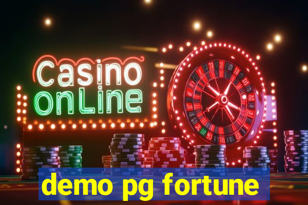 demo pg fortune