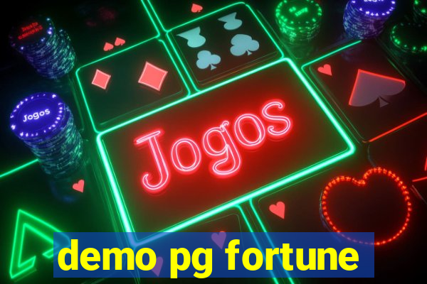 demo pg fortune