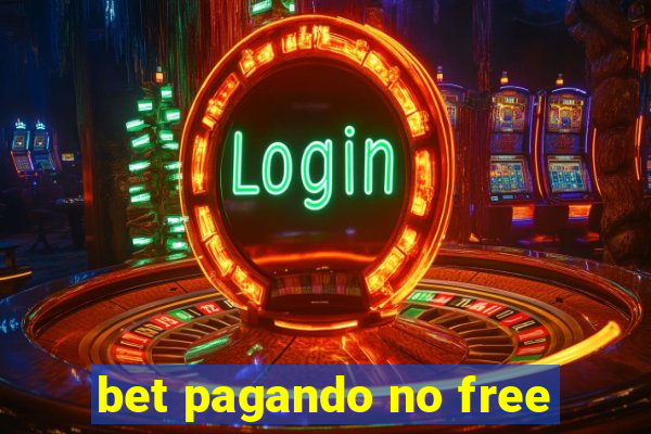 bet pagando no free