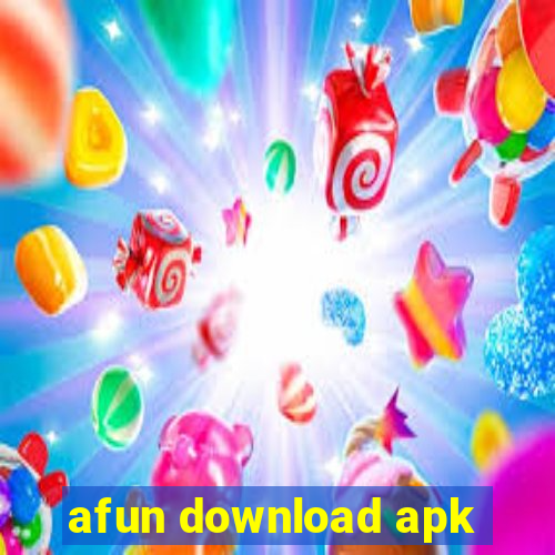 afun download apk