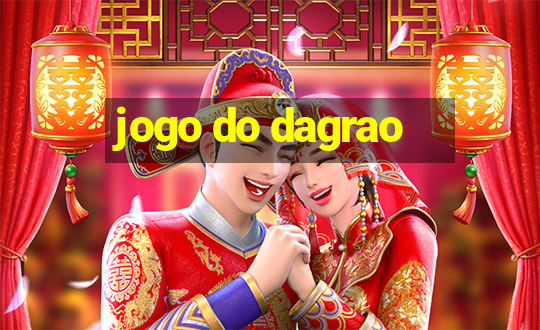 jogo do dagrao