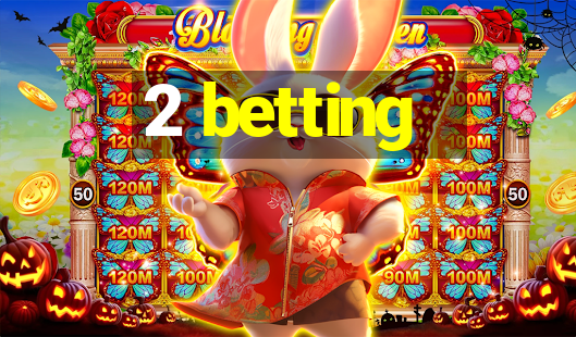 2 betting