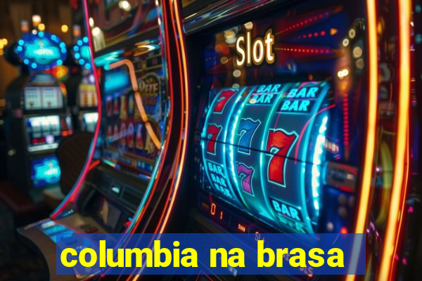 columbia na brasa