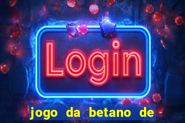 jogo da betano de 10 centavos