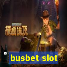 busbet slot