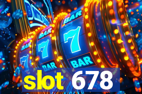 slot 678