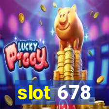 slot 678