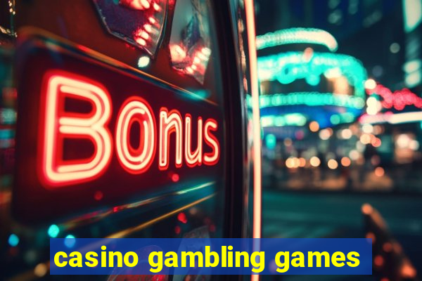 casino gambling games