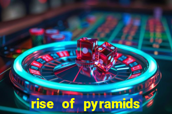 rise of pyramids slot demo