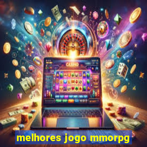 melhores jogo mmorpg