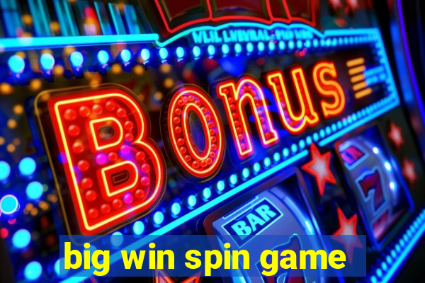 big win spin game