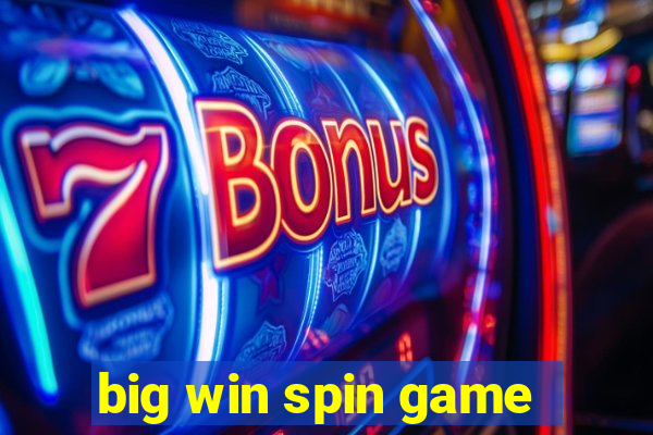 big win spin game