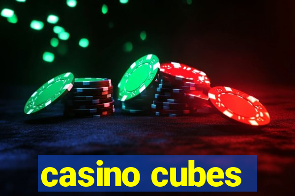 casino cubes