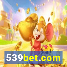 539bet.com