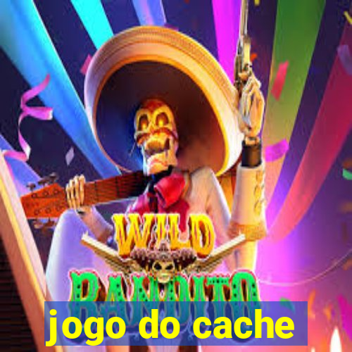 jogo do cache