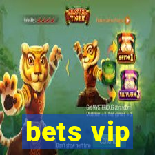 bets vip