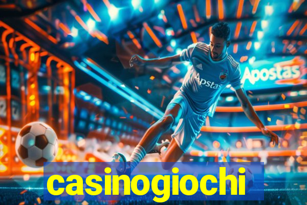 casinogiochi