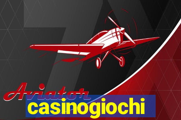 casinogiochi