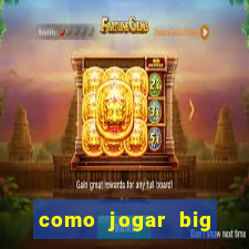 como jogar big bass bonanza