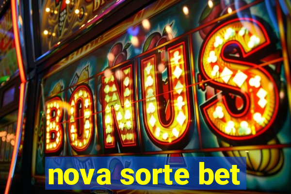 nova sorte bet