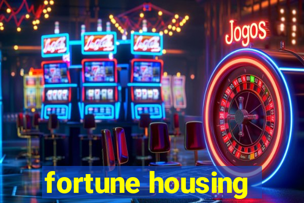 fortune housing