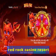 red rock casino resort