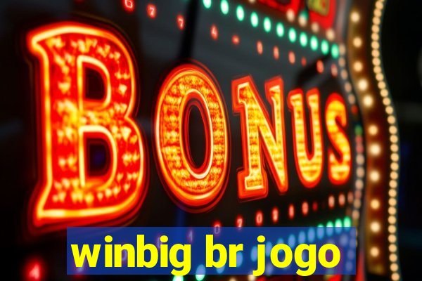 winbig br jogo