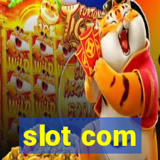 slot com