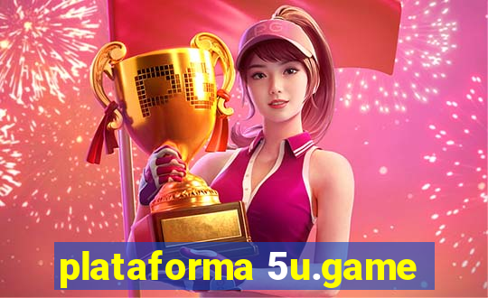 plataforma 5u.game