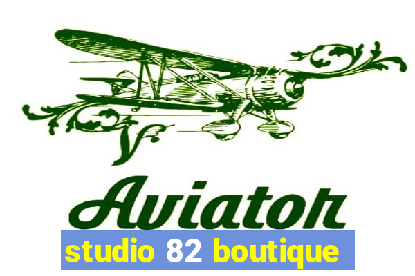 studio 82 boutique