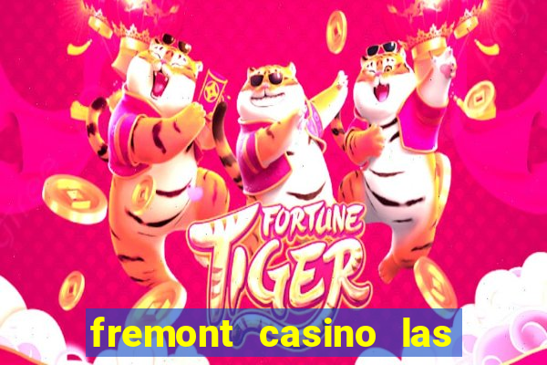 fremont casino las vegas nevada