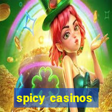 spicy casinos