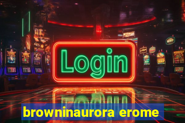 browninaurora erome