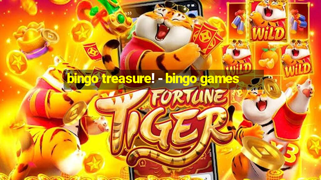 bingo treasure! - bingo games