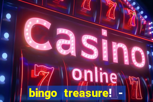 bingo treasure! - bingo games