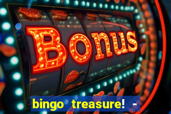 bingo treasure! - bingo games