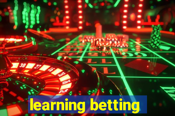 learning betting