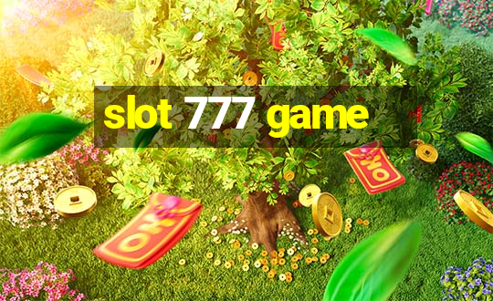 slot 777 game