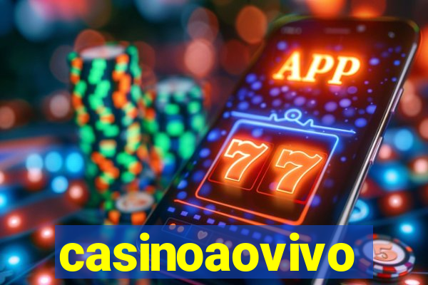 casinoaovivo