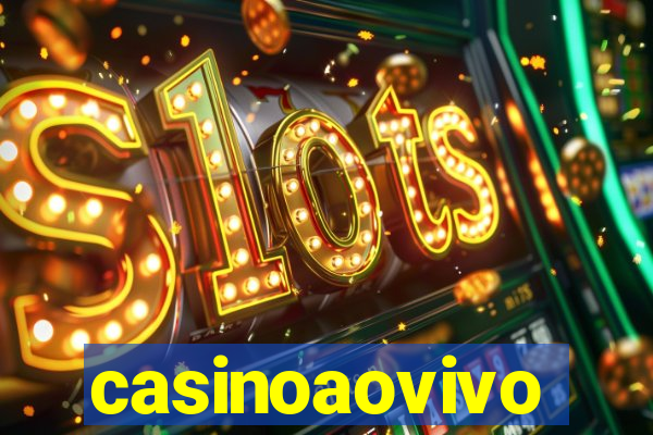 casinoaovivo