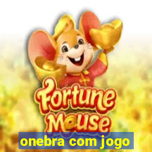 onebra com jogo