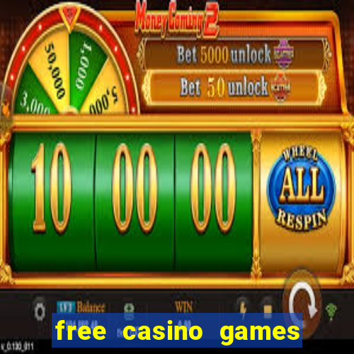 free casino games slot games